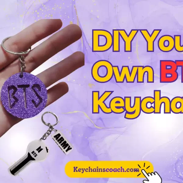 DIY Your Own BTS Keychain!