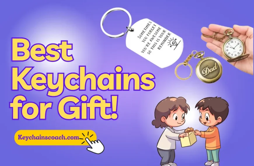 best keychains for gift