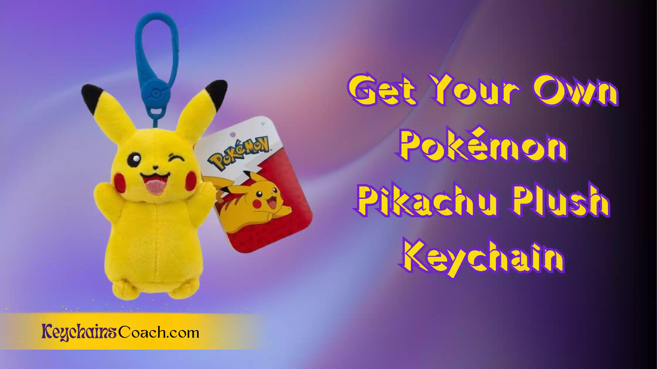 Get Your Own Pokémon Pikachu Plush Keychain