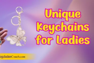 Unique Keychains for Ladies