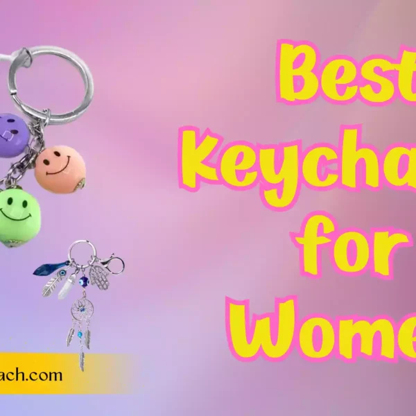 Best Keychains for Women