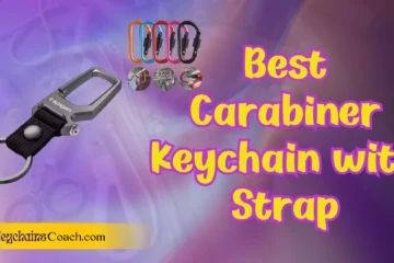 Best Carabiner Keychain with Strap