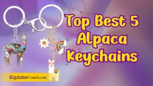 The Best 5 Alpaca Keychains