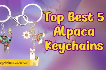 The Best 5 Alpaca Keychains