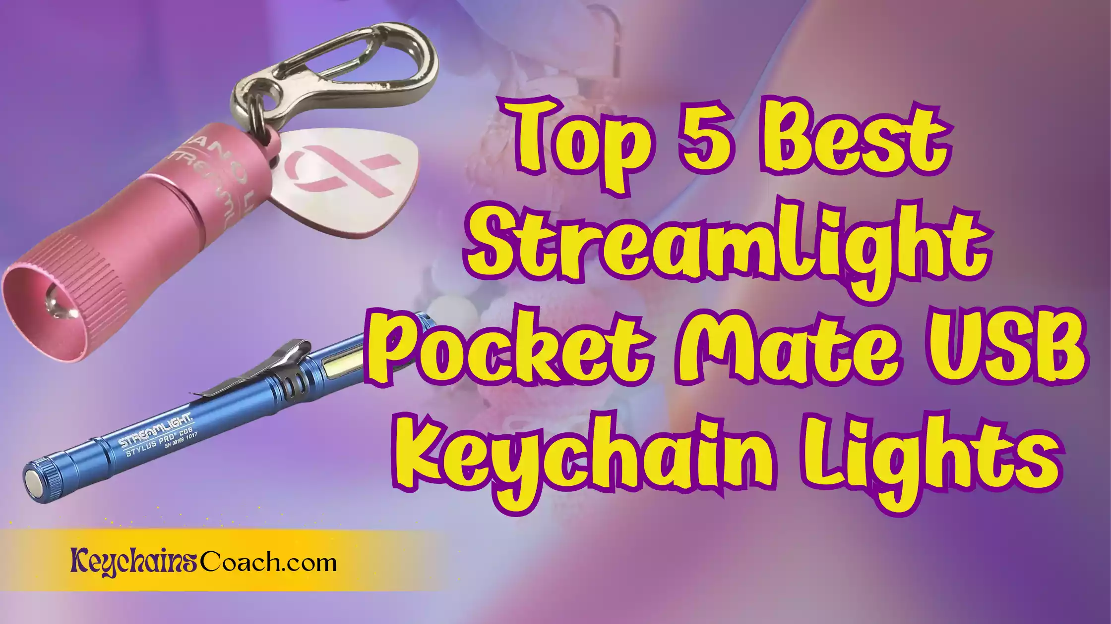 Top 5 Best Streamlight Pocket Mate USB Keychain Lights